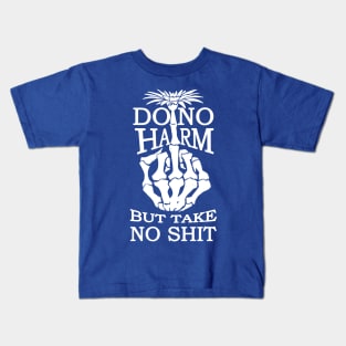 Do No Harm, Take No Sh t 3 merch Kids T-Shirt